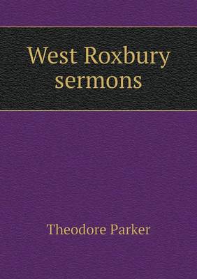 Book cover for West Roxbury sermons