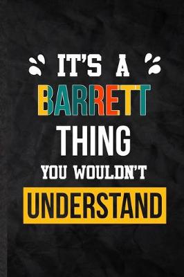 Book cover for It's a Barrett Thing You Wouldn't Understand