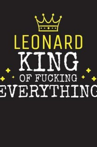 Cover of LEONARD - King Of Fucking Everything