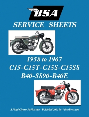 Book cover for BSA C15-C15t-C15s-C15ss-B40-Ss90-B40e 'Service Sheets' 1958-1967
