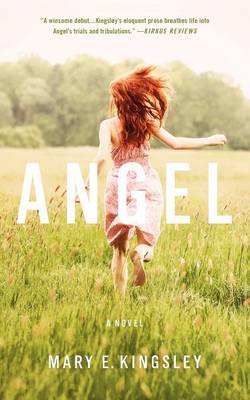 Angel by Mary E Kingsley