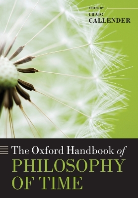 Book cover for The Oxford Handbook of Philosophy of Time