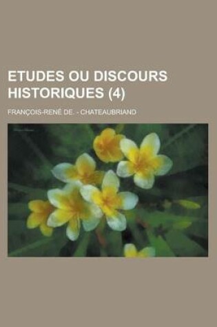 Cover of Etudes Ou Discours Historiques (4)