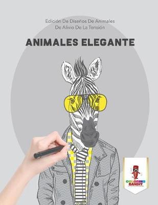 Book cover for Animales Elegante