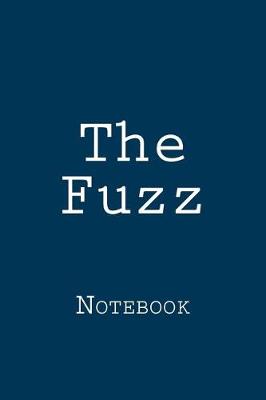 Book cover for The Fuzz