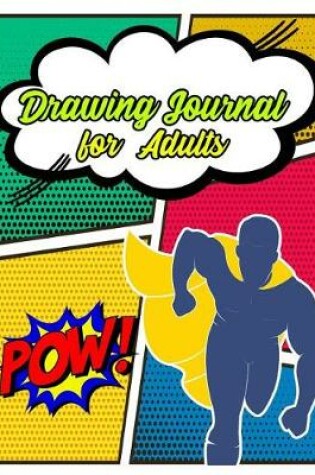 Cover of Drawing Journal for Adults