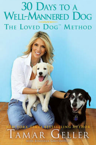 Cover of 30 Days to a Well-Mannered Dog