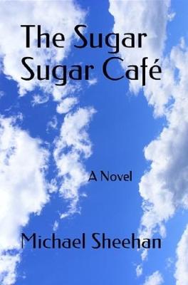 Book cover for The Sugar Sugar Cafe