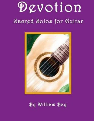 Book cover for Devotion-Sacred Solos for Guitar