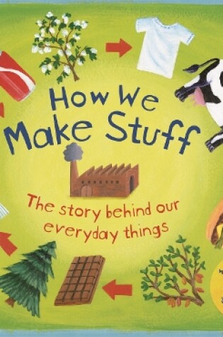 Cover of How We Make Stuff