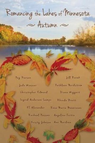 Cover of Romancing the Lakes of Minnesota Autumn