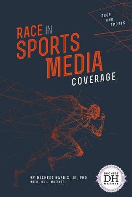 Book cover for Race in Sports Media Coverage