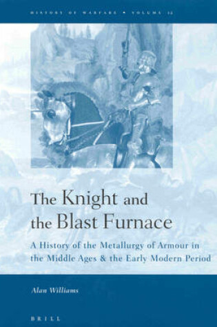 Cover of The Knight and the Blast Furnace