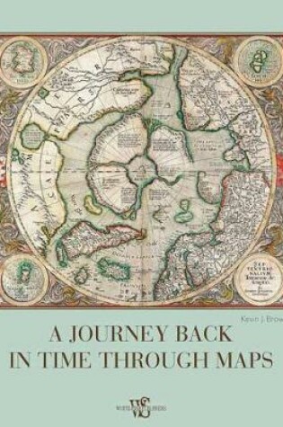 Cover of A Journey Back in Time Through Maps