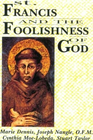 Cover of St. Francis and the Foolishness of God