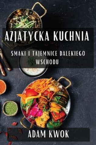 Cover of Azjatycka Kuchnia