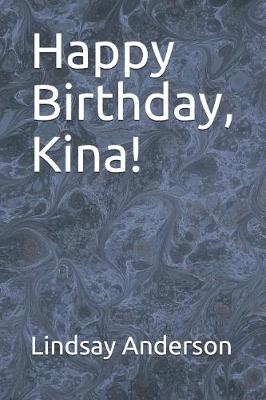 Cover of Happy Birthday, Kina!