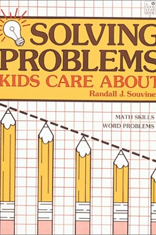 Cover of Solving Problems Kids Care about