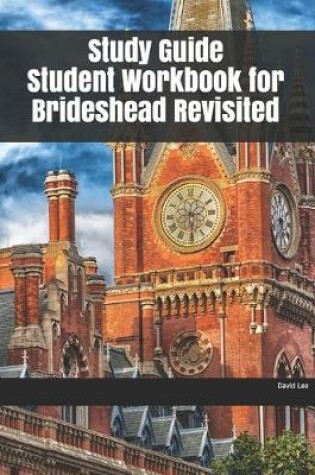 Cover of Study Guide Student Workbook for Brideshead Revisited