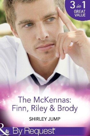 Cover of The Mckennas: Finn, Riley & Brody