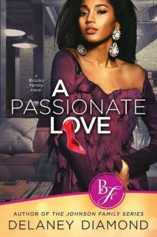 Cover of A Passionate Love
