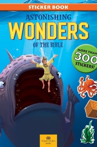 Cover of Astonishing Wonders of the Bible