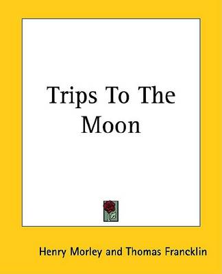 Book cover for Trips to the Moon
