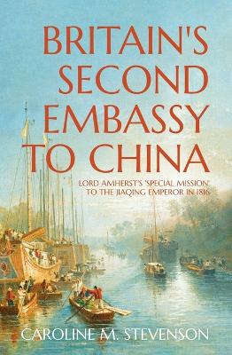 Cover of Britain's Second Embassy to China