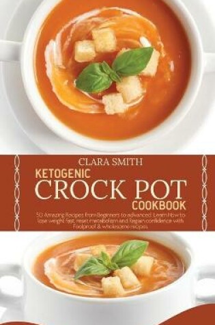 Cover of Ketogenic Crock Pot Cookbook