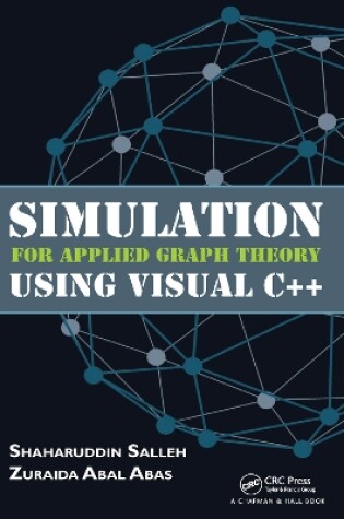 Cover of Simulation for Applied Graph Theory Using Visual C++