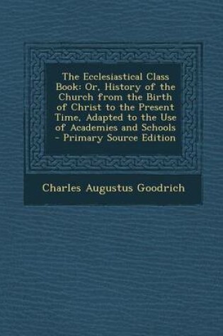 Cover of The Ecclesiastical Class Book