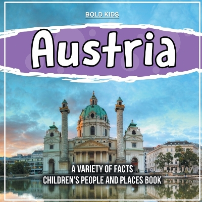 Book cover for Austria A European Country Children's People And Places Book