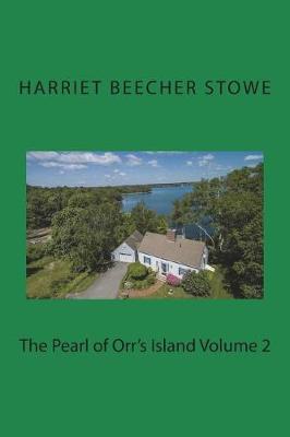 Book cover for The Pearl of Orr's Island Volume 2