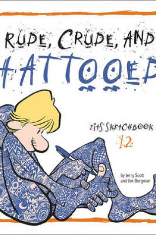 Cover of Rude, Crude, and Tattooed