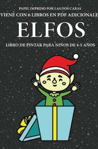 Cover of Libro de pintar para niños de 4-5 años (Elfos)