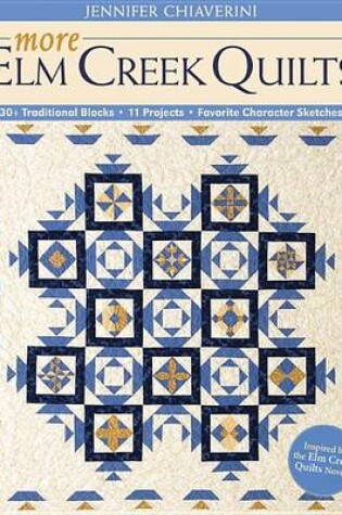 Cover of More ELM Creek Quilts