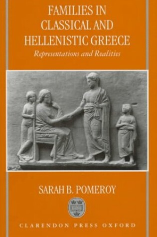 Cover of Families in Classical and Hellenistic Greece