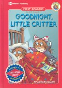 Book cover for Goodnight, Little Critter, Level 3