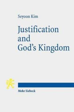 Cover of Justification and God's Kingdom