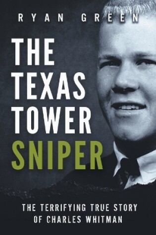 Cover of The Texas Tower Sniper