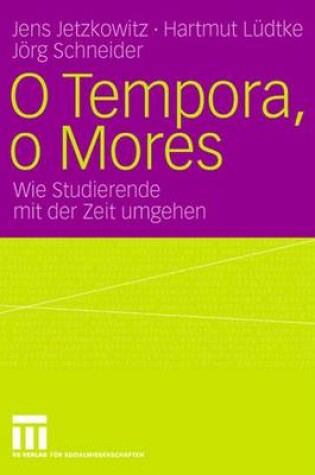 Cover of O Tempora, o Mores