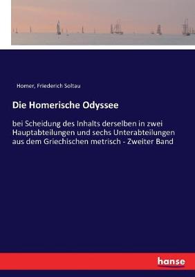 Book cover for Die Homerische Odyssee