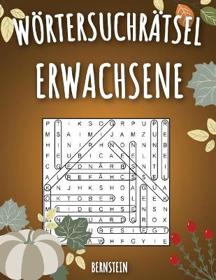 Book cover for Wörtersuchrätsel Erwachsene
