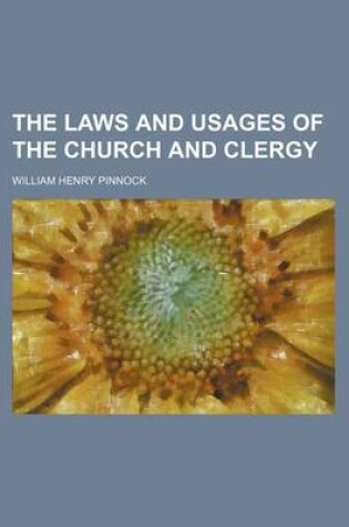 Cover of The Laws and Usages of the Church and Clergy