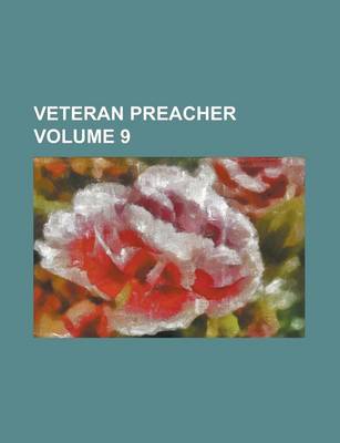 Book cover for Veteran Preacher Volume 9