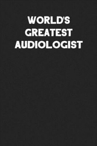 Cover of World's Greatest Audiologist
