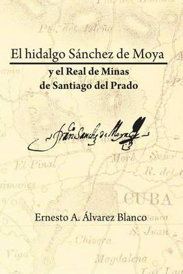 Cover of El Hidalgo Sanchez de Moya