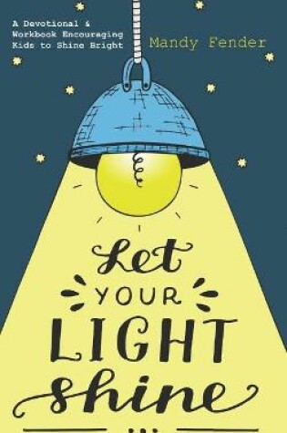 Cover of Let Your Light Shine
