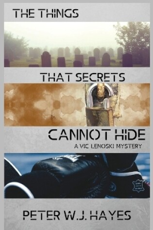 Cover of The Things That Secrets Cannot Hide