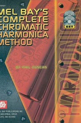 Cover of Mel Bay's Complete Chormatic Harmonica Method